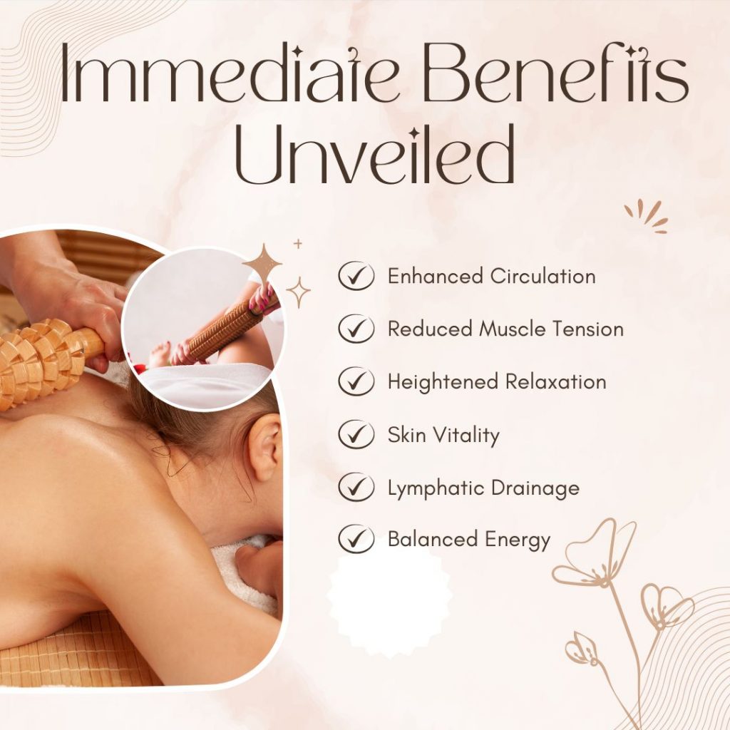 The Maderotherapy - Immediate Benefits Unveiled